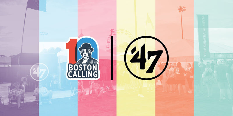 Boston Calling x ’47 Sweepstakes