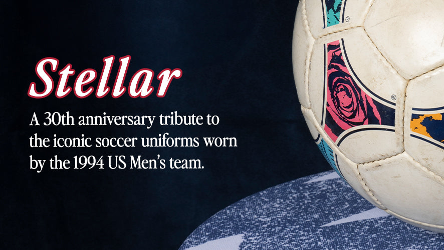 Stellar. A 30th anniversary tribture to the iconic soccer uniforms worn by the 1994 US Men's team.