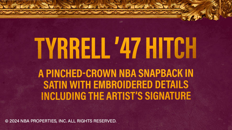 Tyrrell '47 HITCh. A pinched-crown NBA snapback in satin with embroidered details including the artist's signature.