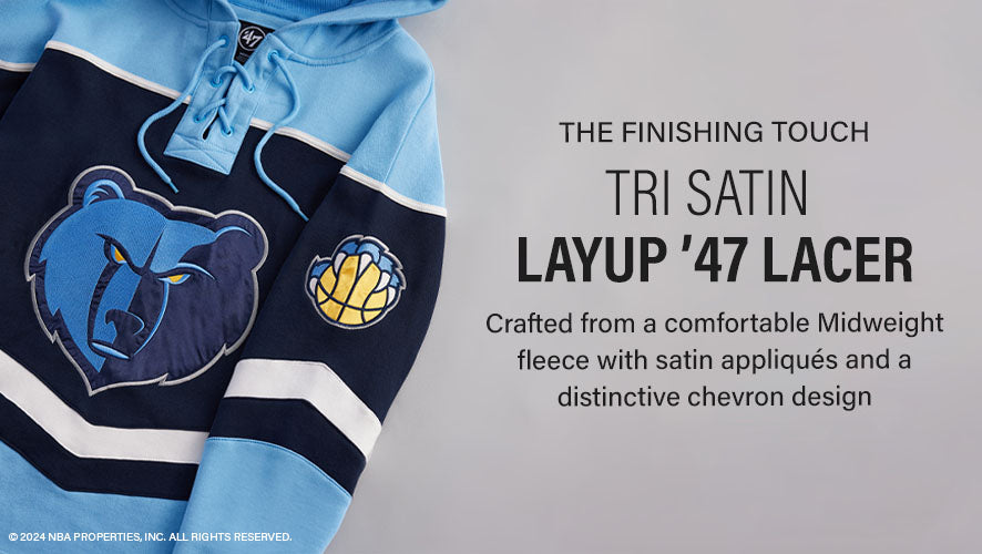 The Finishing Touch. Tri Satin Layup '47 LACER. Our next-generation NBA hoodie with satin appliques and a distinctive chevron design. 